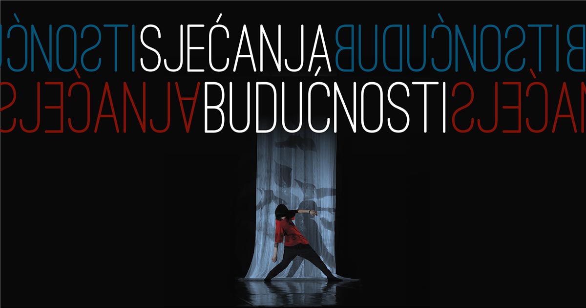 Sjećanja budućnosti – Predstava fizičkog kazališta